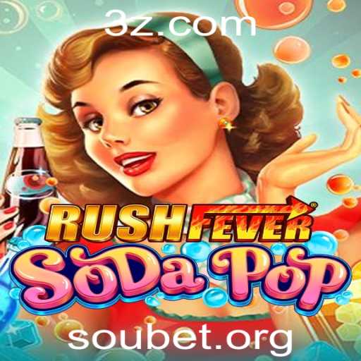 Jogo RushFeverSodaPop: A Aventura Efervescente de Soubet